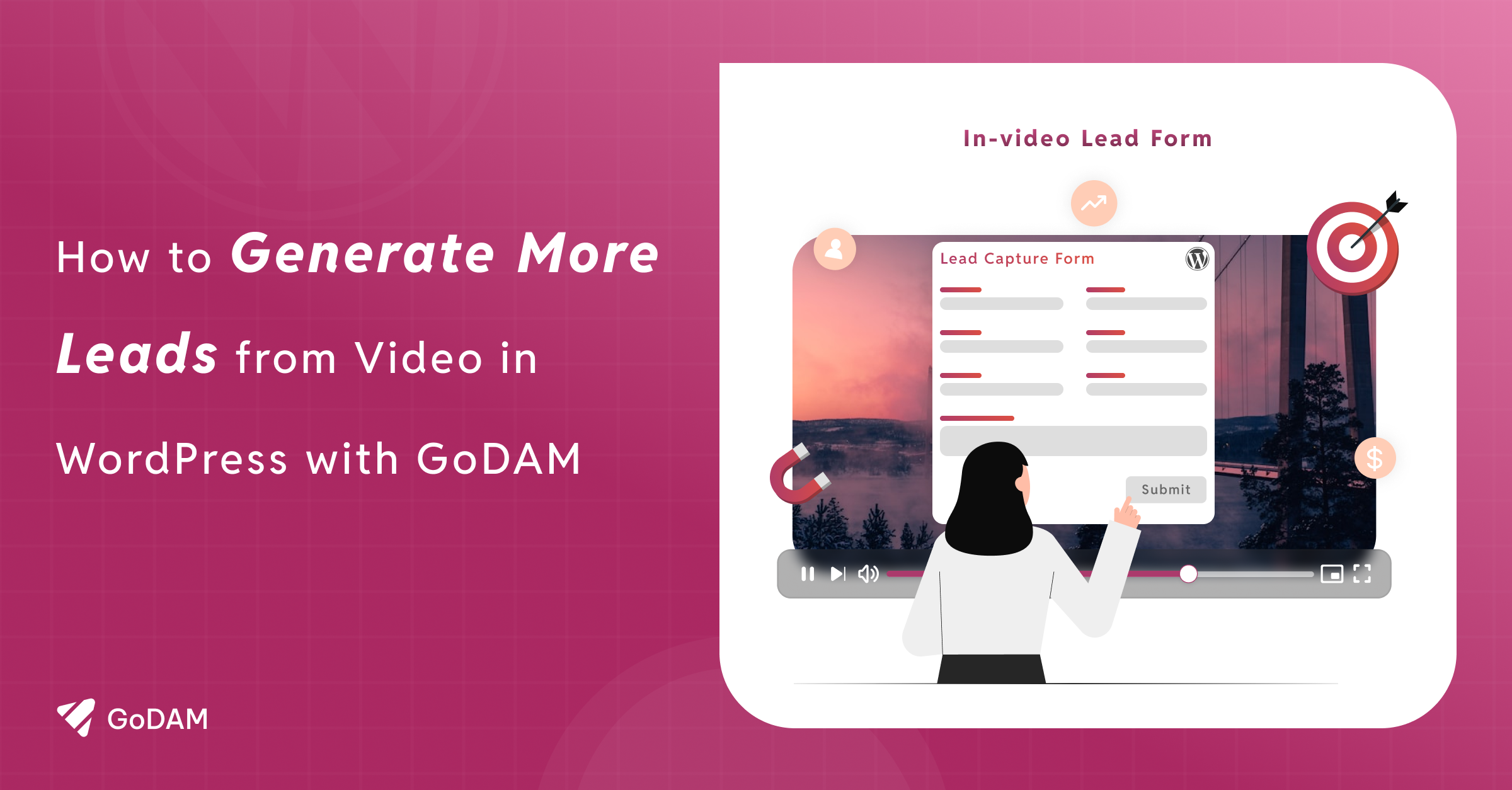 How To Generate More Leads from Video in WordPress with GoDAM